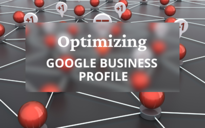 Optimizing Google Business Profile